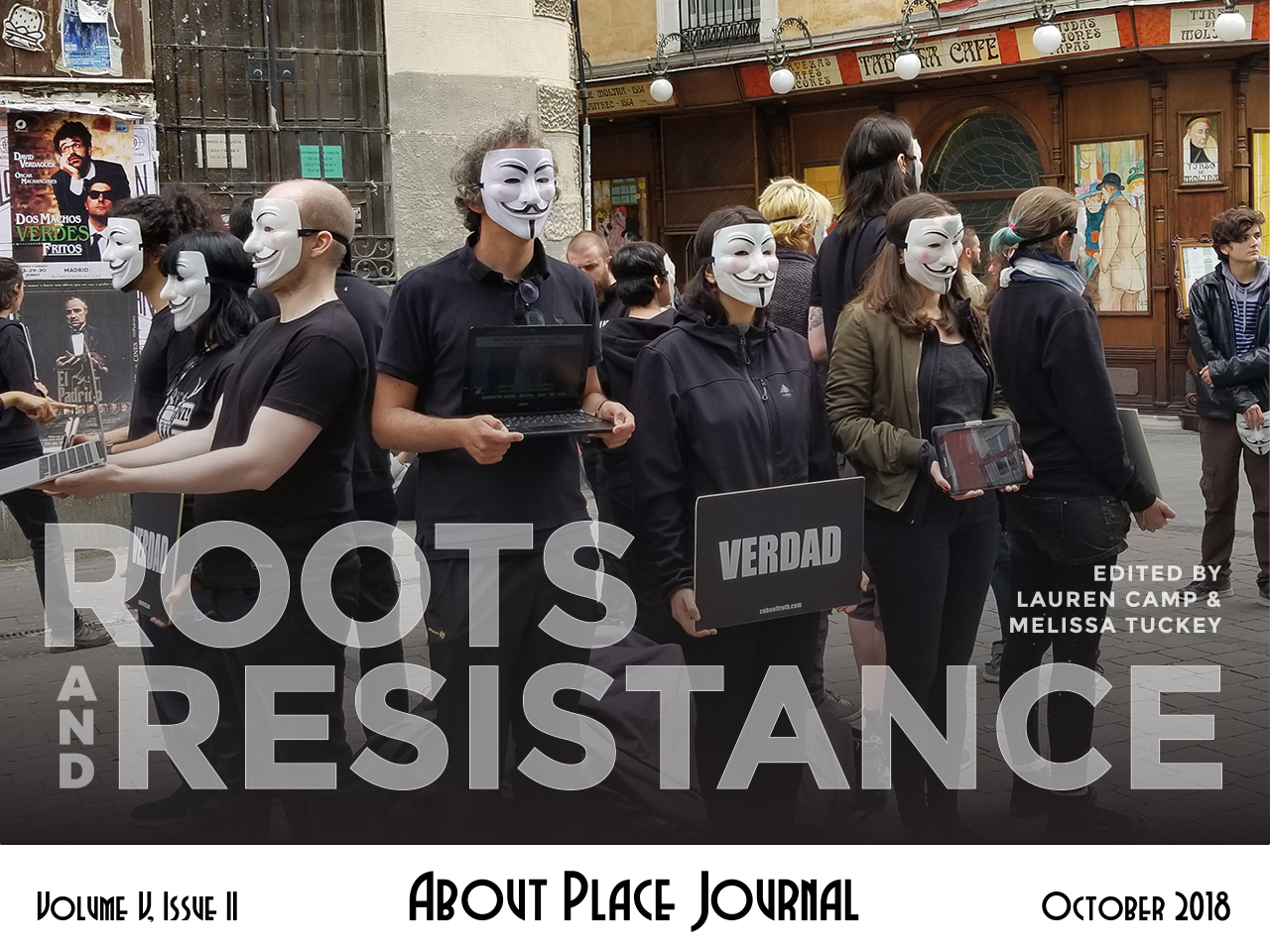 Issue V, Volume II: Roots and Resistance, About Place Journal text overlay on photo of a protest