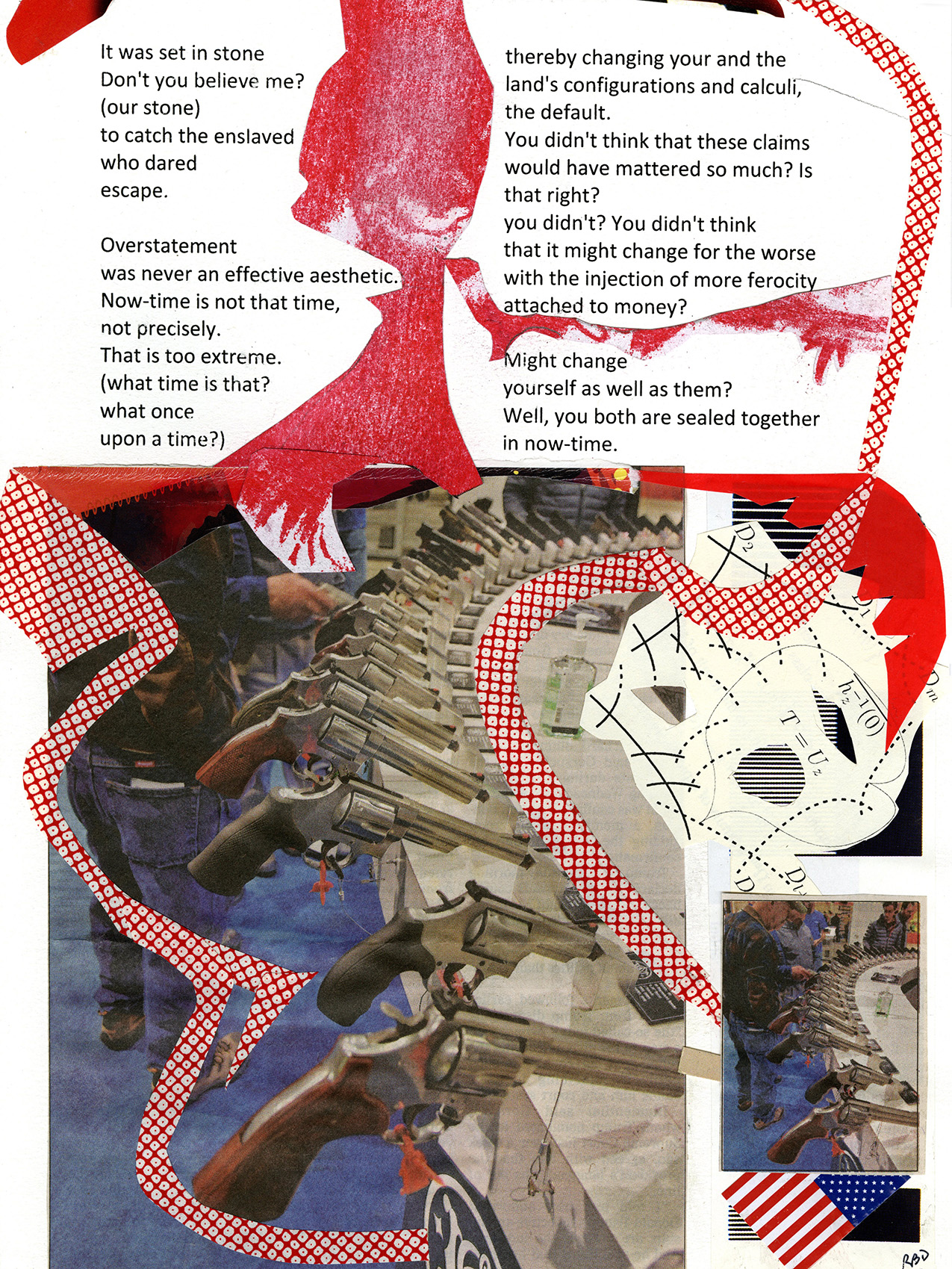 paper collage of a poem, abstract red shapes, mathematical formulas, and a photo of a display of revolvers