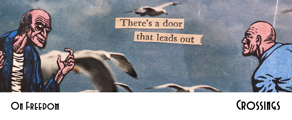 About Place Journal - On Freedom - Crossings section header